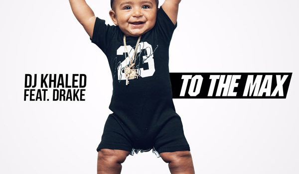 DJ Khaled Teams Up With Drake for “To the Max”