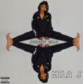 New EP From Mila J – “January 2018”